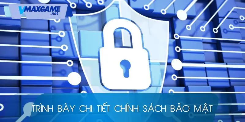 chính sách bảo mật trình bày
