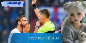 Cược Kèo Thẻ Phạt