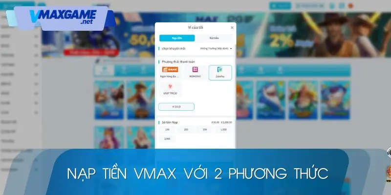 nạp tiền 2 phương thức