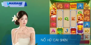 nổ hũ cai shen
