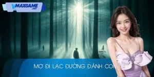 mơ đi lạc đường đánh con gì